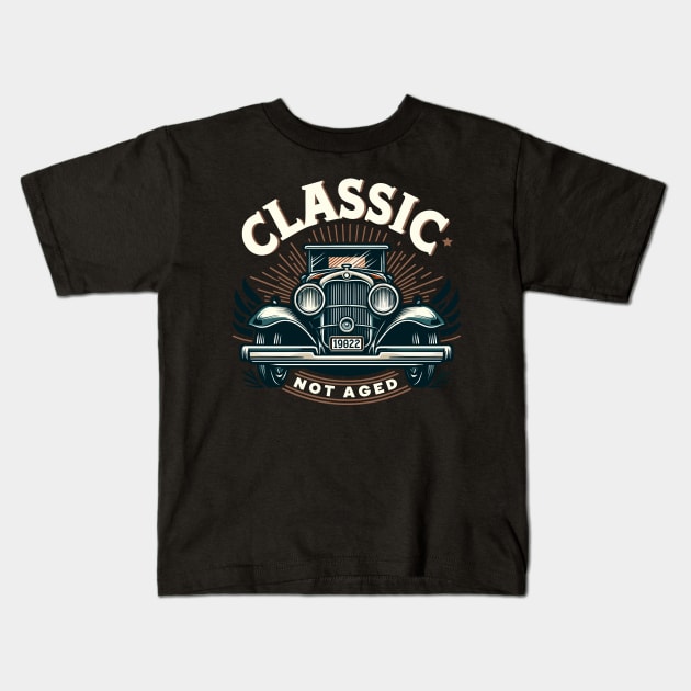 classic not aged Kids T-Shirt by AOAOCreation